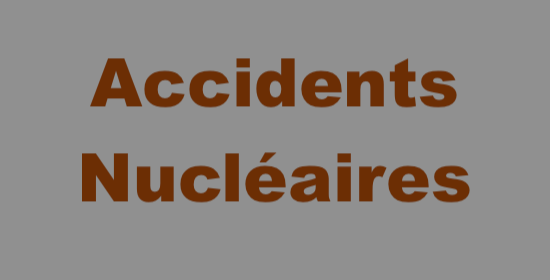 Accidents nucléaires